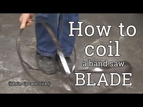 How to Coil a Band Saw Blade ProTradeCraft