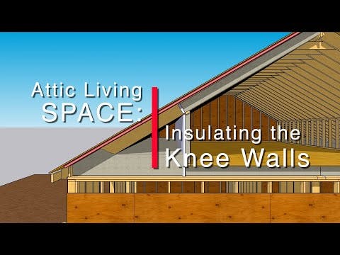 Insulating an Attic Knee Wall ProTradeCraft