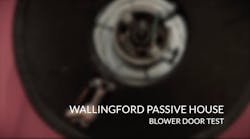 Wallingford Passive House | Blower Door Test Wallingford Passive House | Blower Door Test