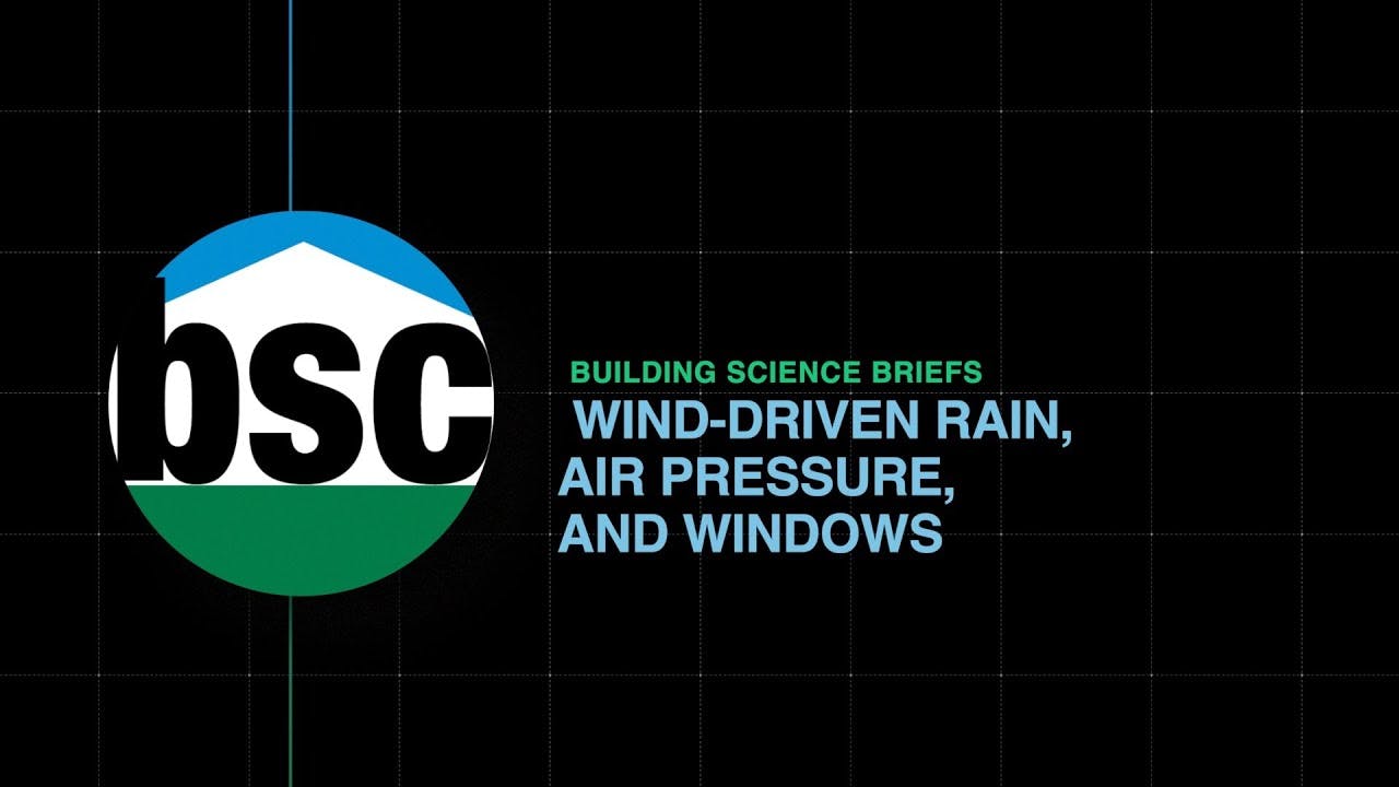 Wind-Driven Rain, Air Pressure, and Windows